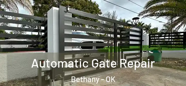 Automatic Gate Repair Bethany - OK