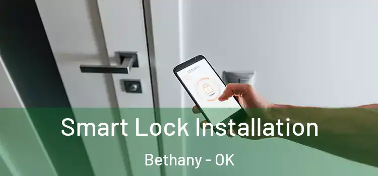 Smart Lock Installation Bethany - OK